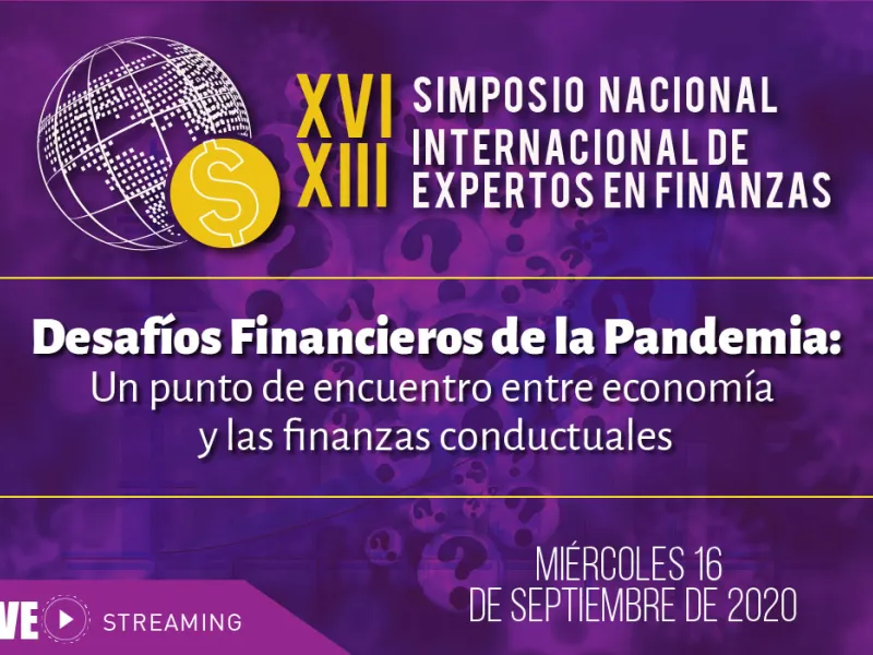 Simposio Nacional e Internacional de Expertos en Finanzas